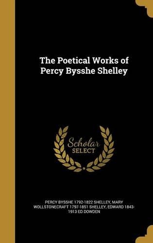 The Poetical Works of Percy Bysshe Shelley