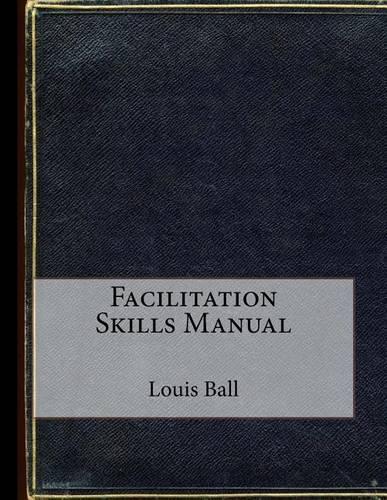 Facilitation Skills Manual