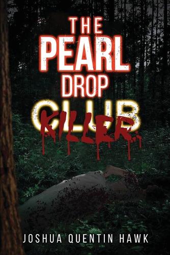 The Pearl Drop Killer