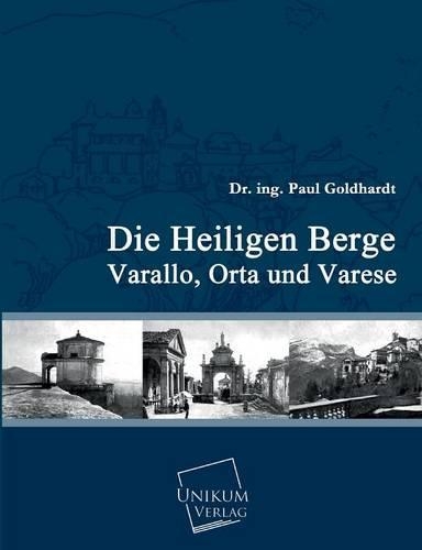 Die Heiligen Berge Varallo, Orta Und Varese