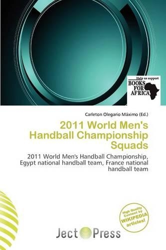 2011 World Men's Handball Championship Squads