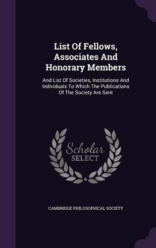 List of Fellows, Associates and Honorary Members
