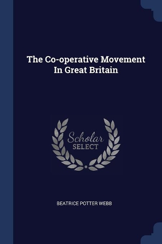 The Co-operative Movement In Great Britain