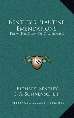 Bentley's Plautine Emendations