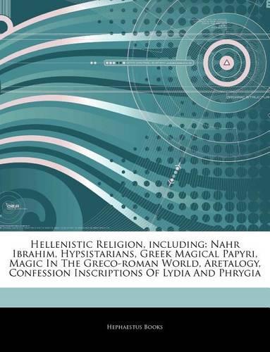 Hellenistic Religion, Including