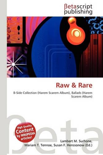 Raw & Rare