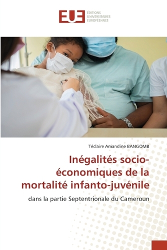 Inégalités socio-économiques de la mortalité infanto-juvénile