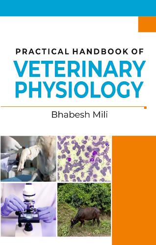 Practical Handbook Of Veterinary Physiology