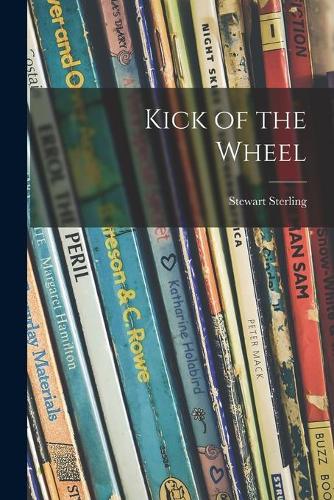 Kick of the Wheel