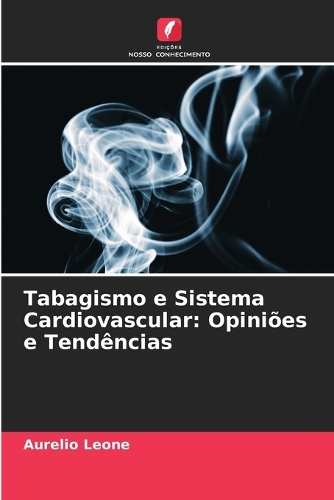 Tabagismo e Sistema Cardiovascular