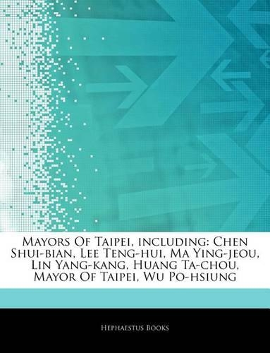 Articles on Mayors of Taipei, Including