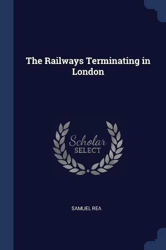 The Railways Terminating in London