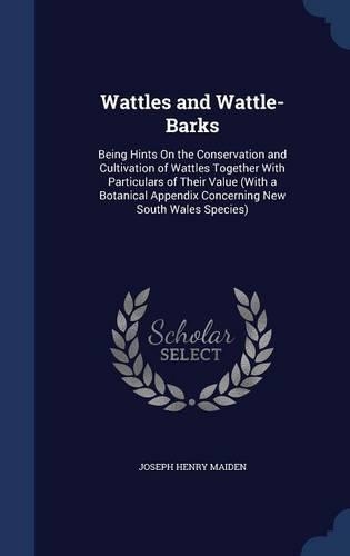 Wattles and Wattle-Barks