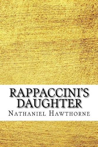 Rappaccini's Daughter