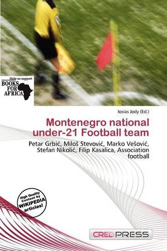 Montenegro National Under-21 Football Team