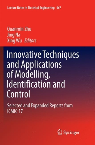Innovative Techniques and Applications of Modelling, Identification and Control
