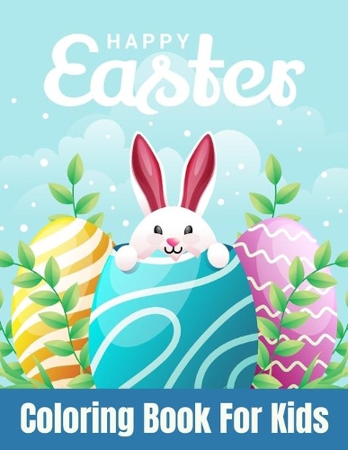 Happy Easter Coloring Book for Kids