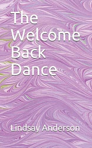 The Welcome Back Dance