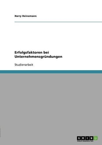 Erfolgsfaktoren bei Unternehmensgründungen