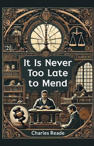 It is Never Too Late to Mend