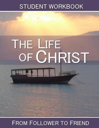 Life of Christ