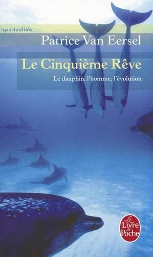 Le Cinquième Rève