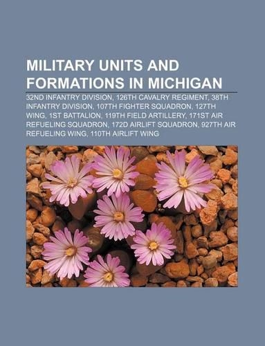 Military Units and Formations in Michigan