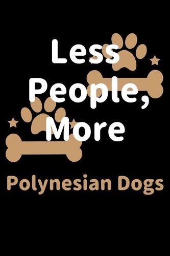 Less People, More Polynesian Dogs