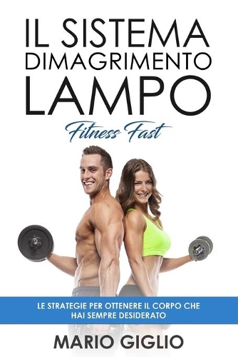 Il Sistema Dimagrimento Lampo