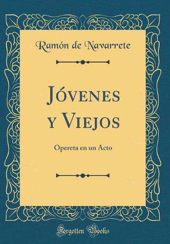 Jóvenes Y Viejos