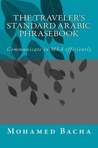 The Traveler's Standard Arabic Phrasebook