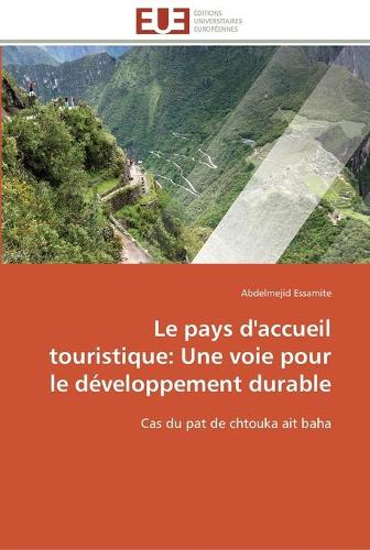 Le pays d'accueil touristique