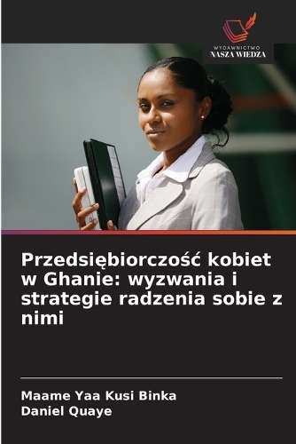 Przedsiębiorczośc kobiet w Ghanie