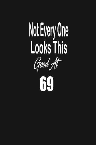Not every one looks this good at 69