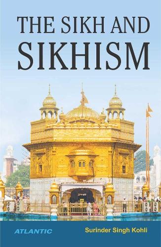 The Sikh and Sikhism