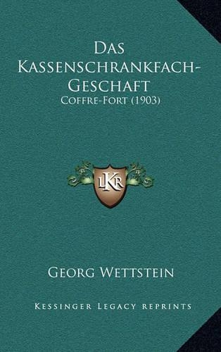 Das Kassenschrankfach-Geschaft