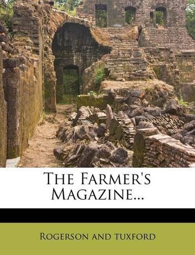 The Farmer's Magazine...
