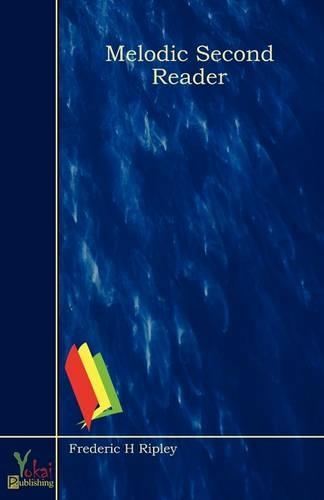 Melodic Second Reader