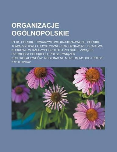 Organizacje Ogolnopolskie