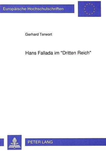 Hans Fallada Im «Dritten Reich»
