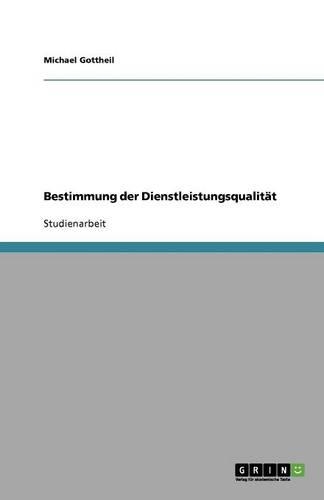 Bestimmung der Dienstleistungsqualität