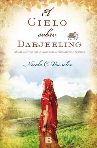 El Cielo Sobre Darjeeling