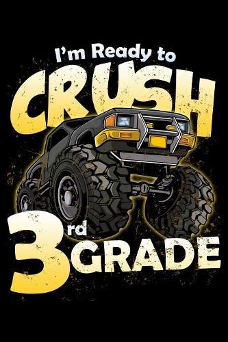 I'm Ready to Crush 3rd Grade