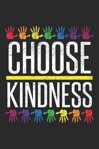 Choose Kindness