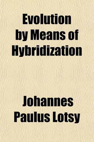 Evolution by Means of Hybridization
