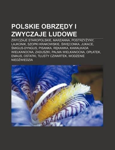 Polskie Obrz Dy I Zwyczaje Ludowe