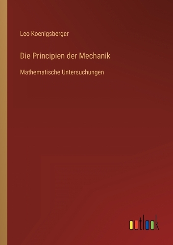 Die Principien der Mechanik