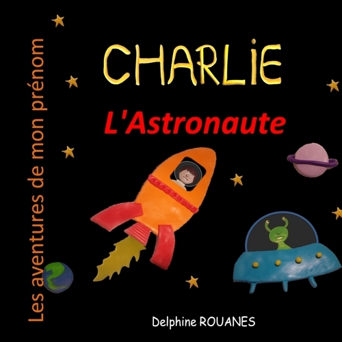 Charlie l'Astronaute