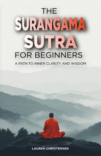 The Surangama Sutra for Beginners