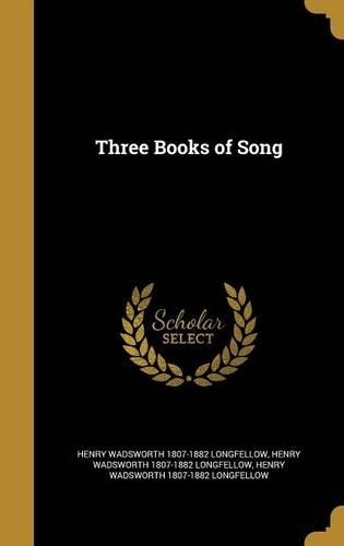 Three Books of Song